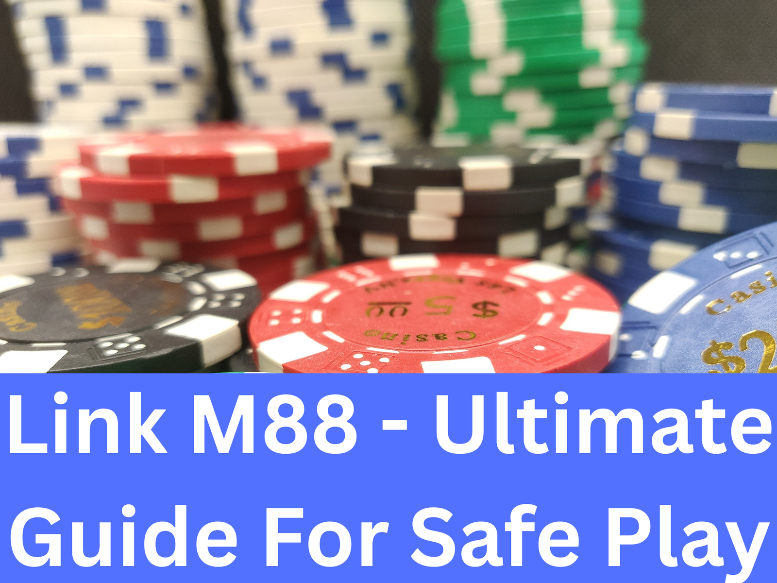 Link M88 - Ultimate Guide For Safe Play