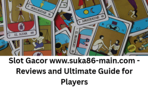 Read more about the article Slot Gacor www.suka86-main.com – Reviews and Ultimate Guide for Players