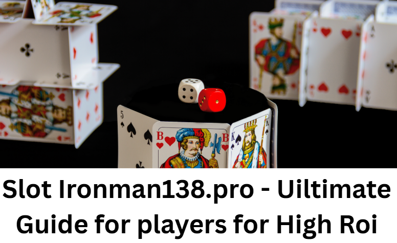 Slot Ironman138.pro - Uiltimate Guide for players for High Roi
