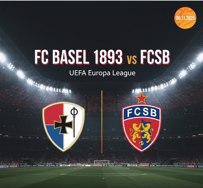 FC Basel 1893 vs Steaua Bucharest Prediction – Betting Odds, Team News, Lineups & Preview 06-11-2025