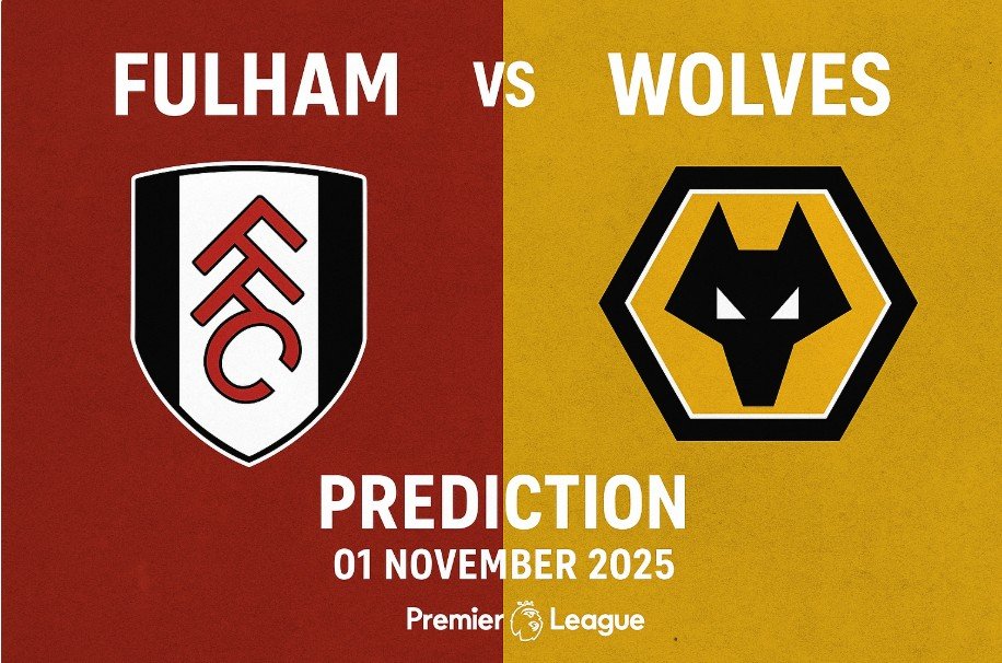 Read more about the article Fulham vs Wolves Prediction – Betting Odds, Team News, Lineups & Preview 01-11-2025