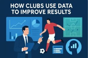 Read more about the article How Clubs Use Data to Improve Results