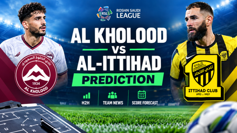 Al Kholood vs Al-Ittihad Prediction, H2H, Team News & Score Forecast